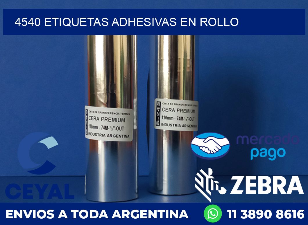 4540 ETIQUETAS ADHESIVAS EN ROLLO