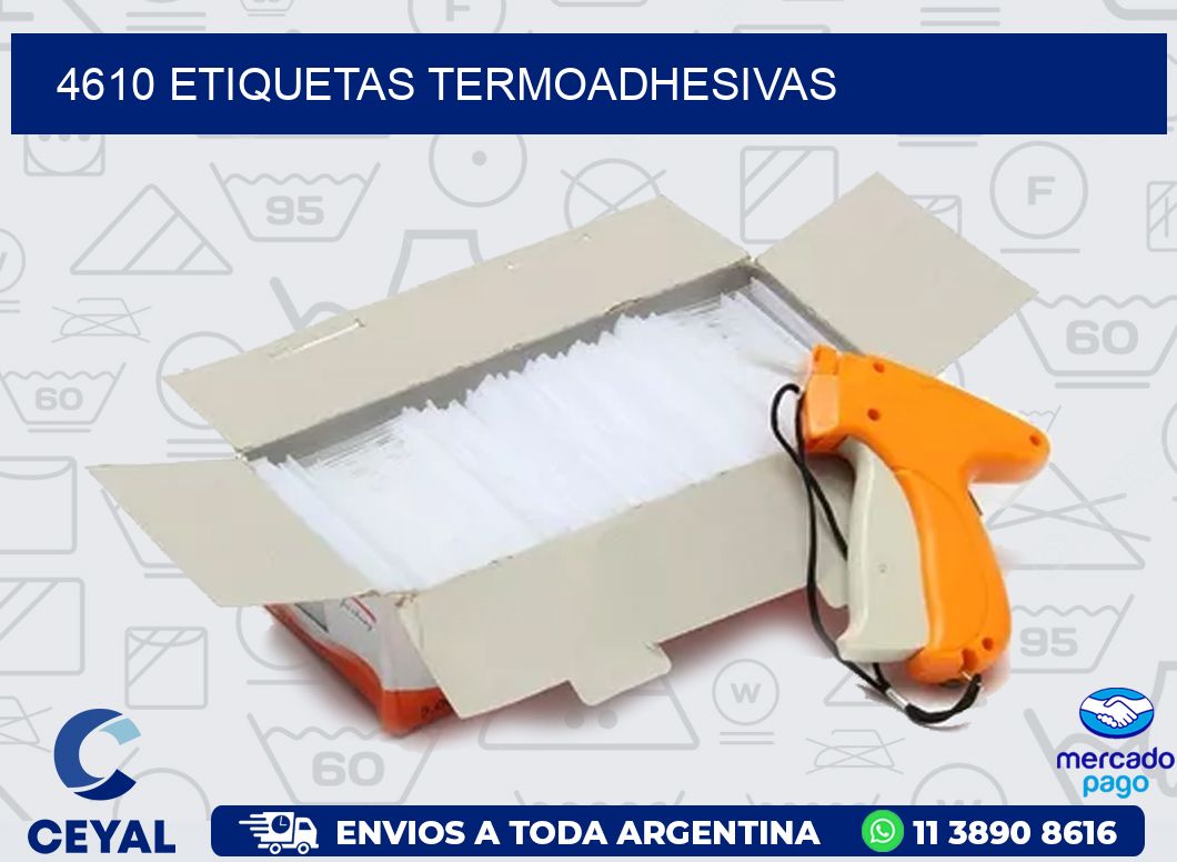 4610 ETIQUETAS TERMOADHESIVAS