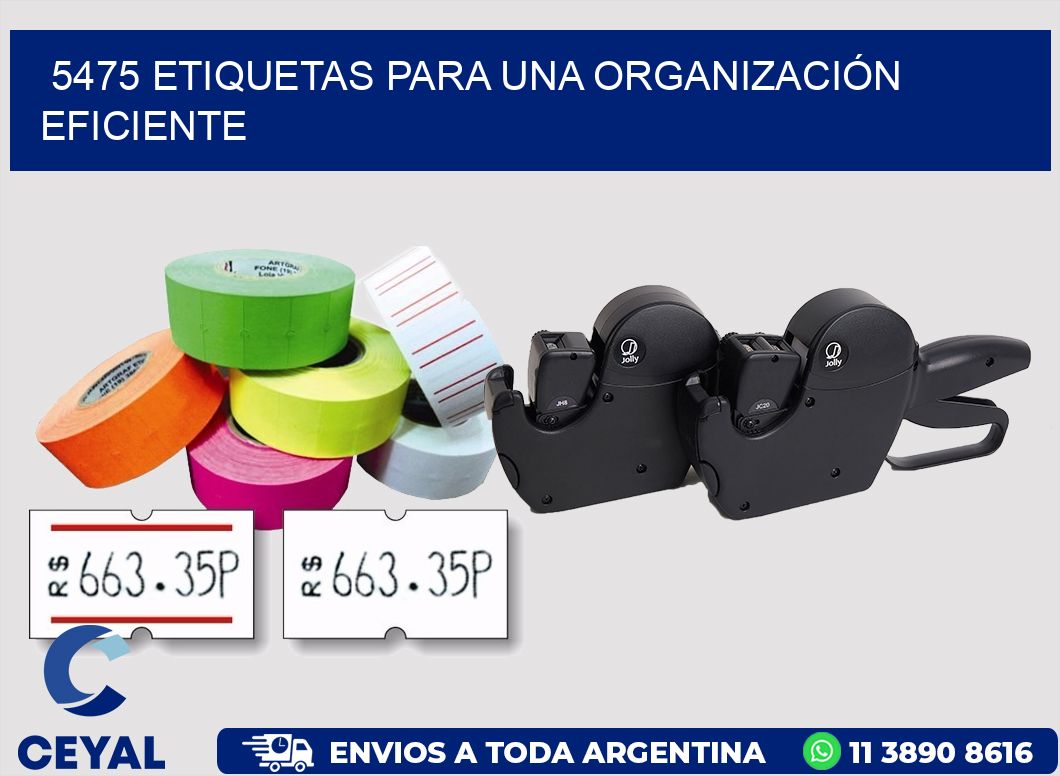 5475 ETIQUETAS PARA UNA ORGANIZACIÓN EFICIENTE