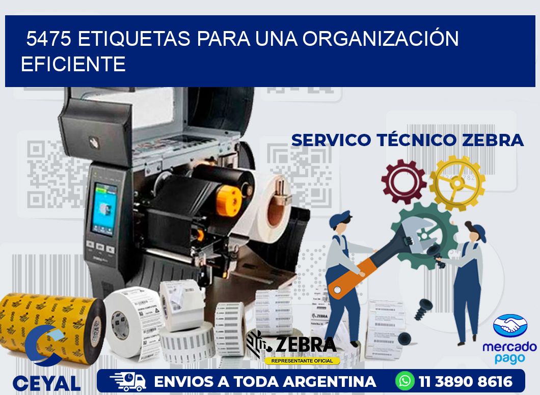 5475 ETIQUETAS PARA UNA ORGANIZACIÓN EFICIENTE