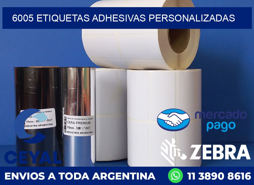 6005 ETIQUETAS ADHESIVAS PERSONALIZADAS