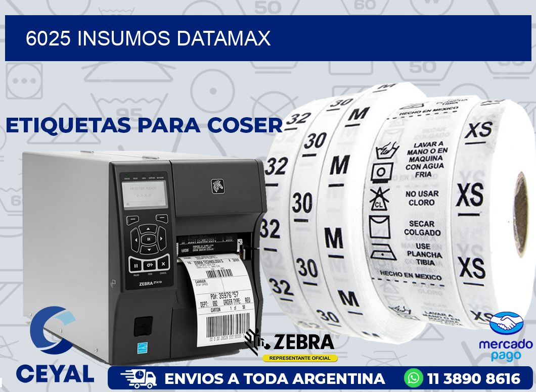6025 INSUMOS DATAMAX