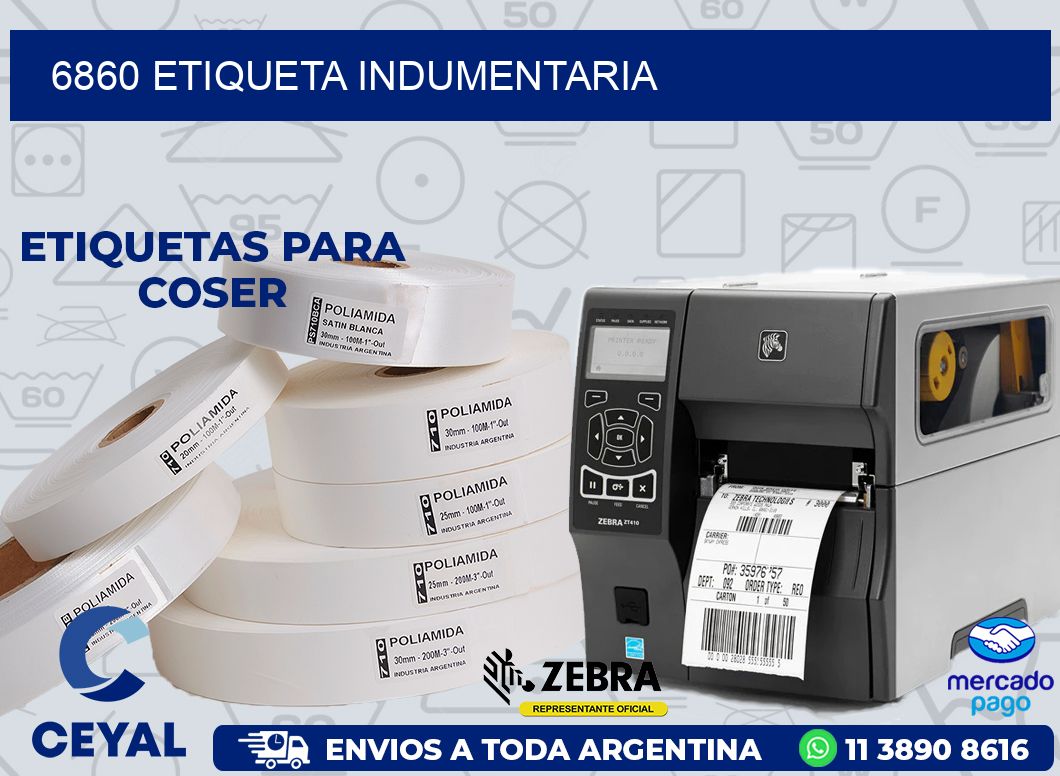 6860 ETIQUETA INDUMENTARIA