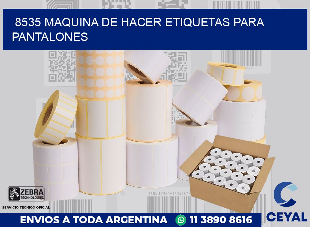 8535 MAQUINA DE HACER ETIQUETAS PARA PANTALONES