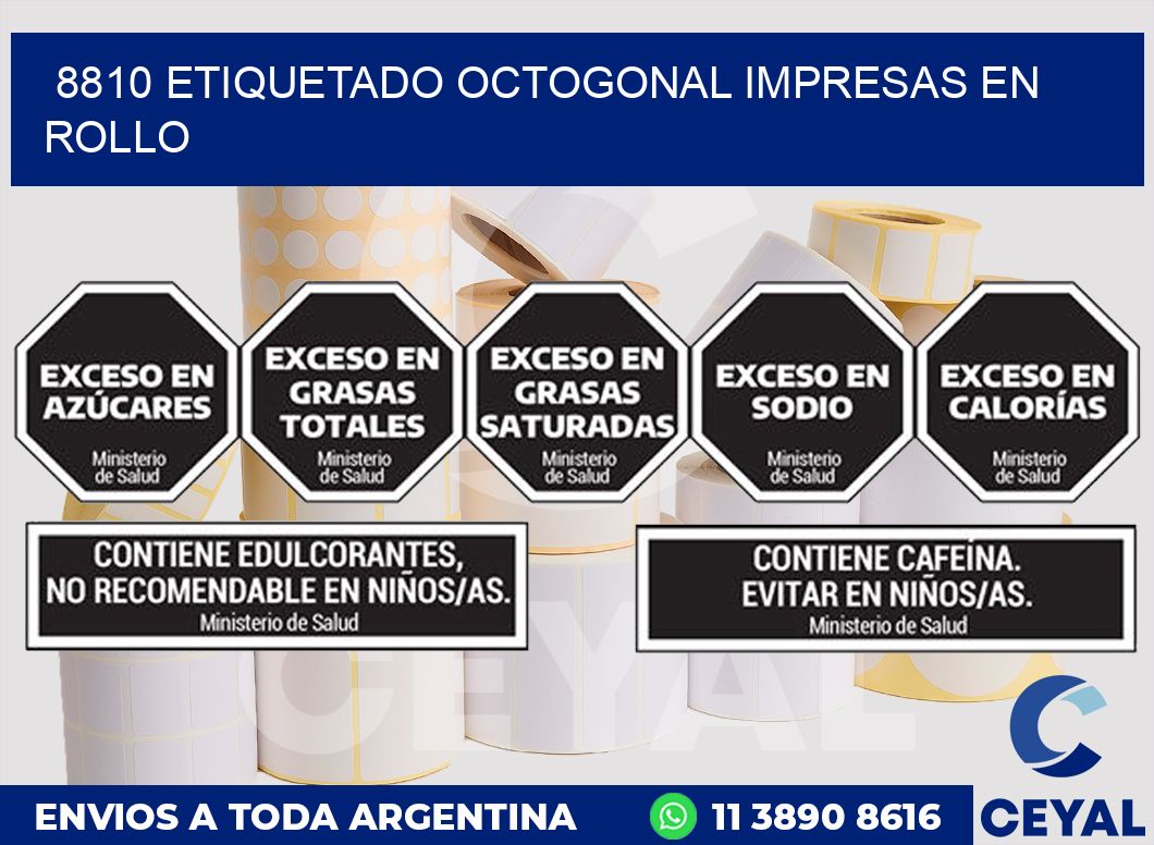 8810 ETIQUETADO OCTOGONAL IMPRESAS EN ROLLO