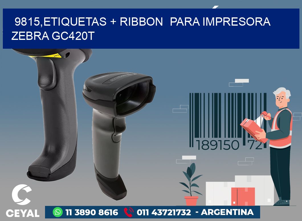 9815,etiquetas + ribbon para impresora zebra GC420T