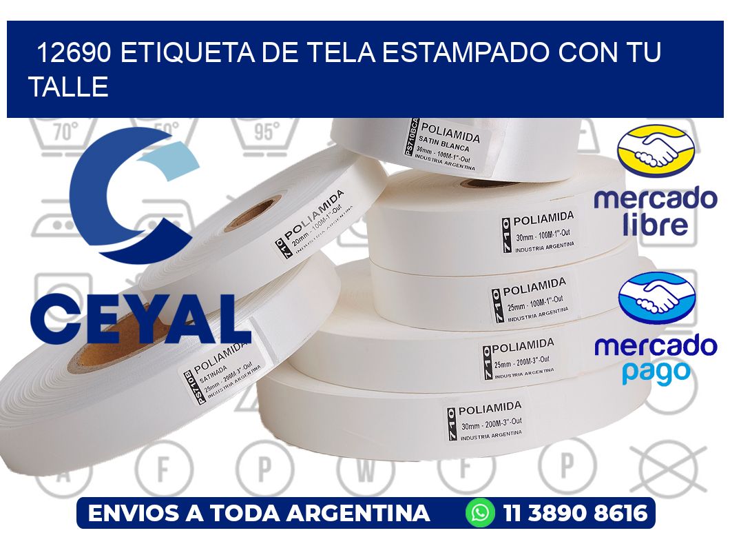 12690 ETIQUETA DE TELA ESTAMPADO CON TU TALLE