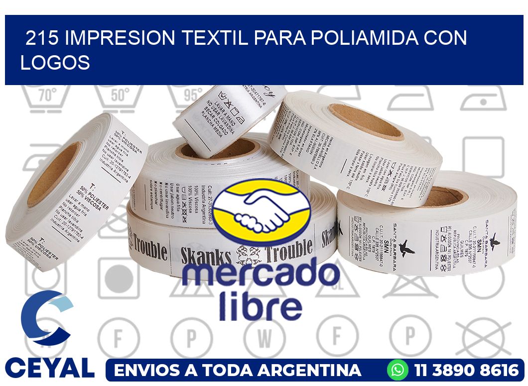 215 IMPRESION TEXTIL PARA POLIAMIDA CON LOGOS