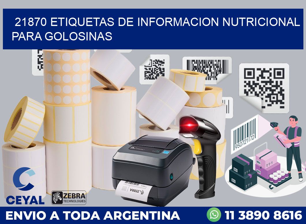 21870 ETIQUETAS DE INFORMACION NUTRICIONAL PARA GOLOSINAS