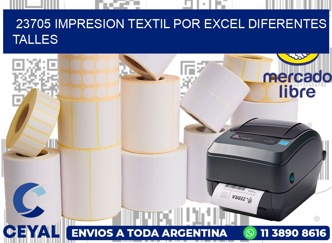 23705 IMPRESION TEXTIL POR EXCEL DIFERENTES TALLES