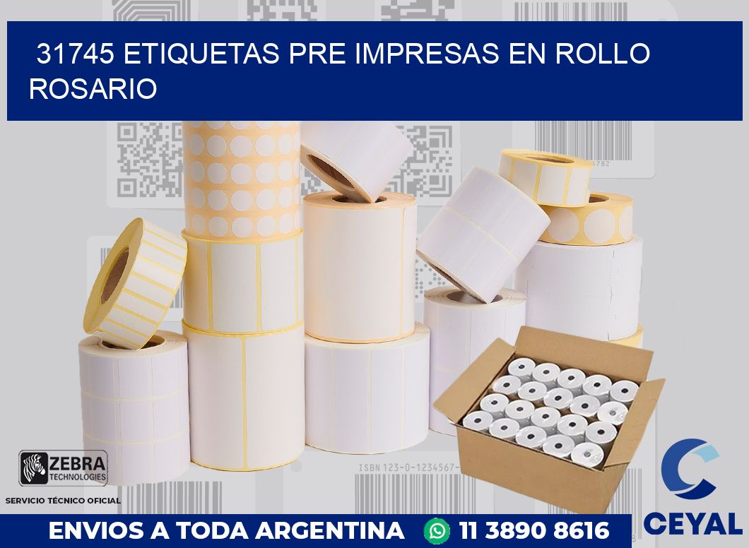31745 ETIQUETAS PRE IMPRESAS EN ROLLO ROSARIO