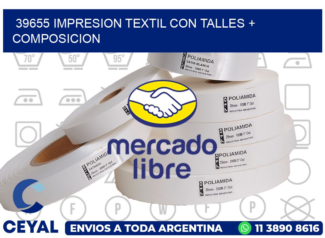 39655 IMPRESION TEXTIL CON TALLES + COMPOSICION