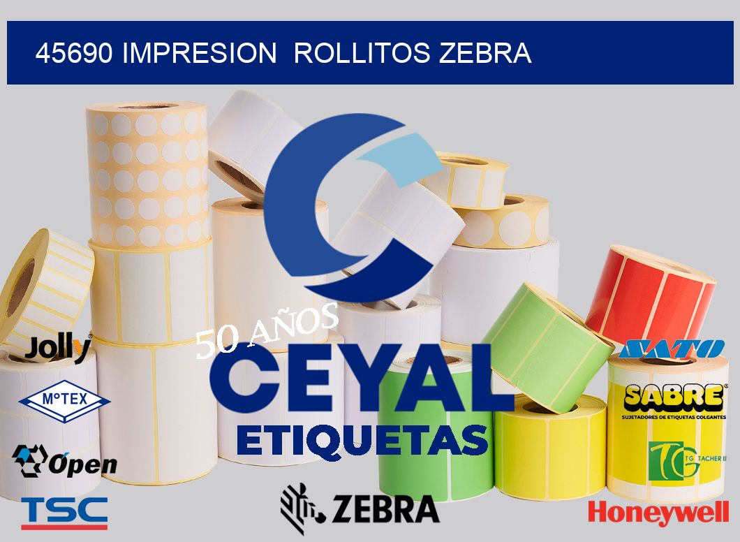 45690 impresion  rollitos zebra