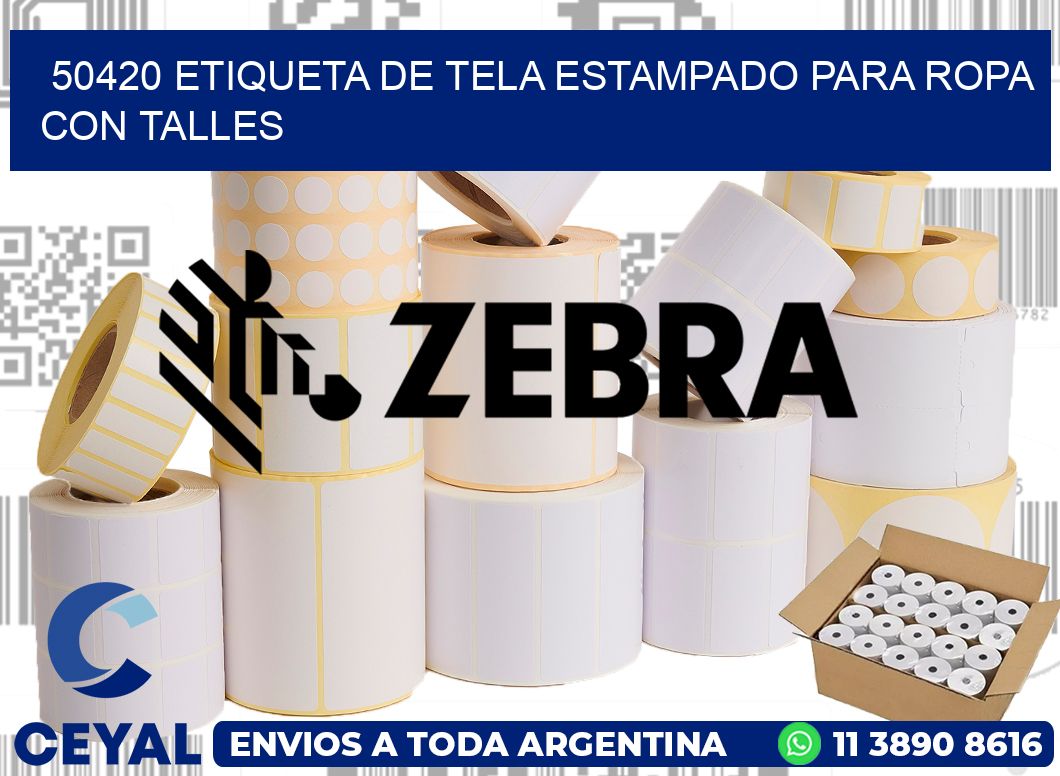 50420 ETIQUETA DE TELA ESTAMPADO PARA ROPA CON TALLES