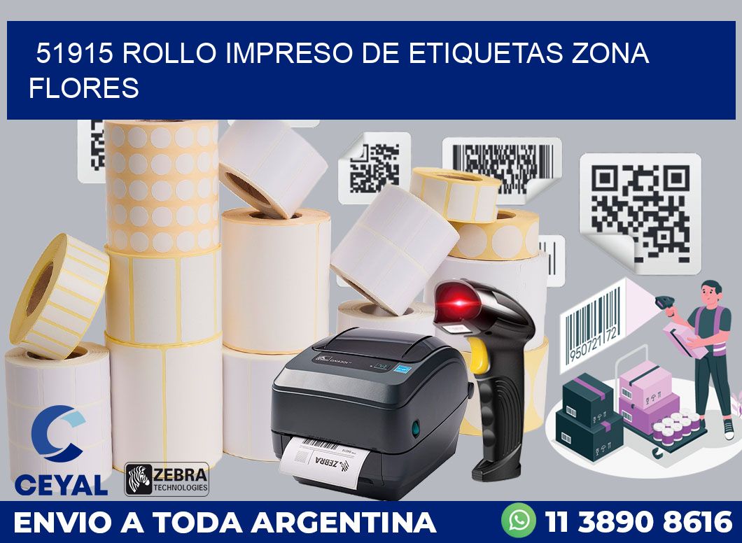 51915 ROLLO IMPRESO DE ETIQUETAS ZONA FLORES