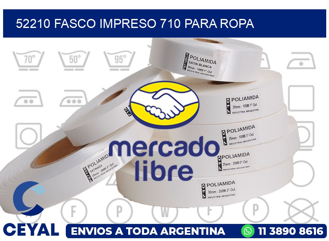 52210 FASCO IMPRESO 710 PARA ROPA
