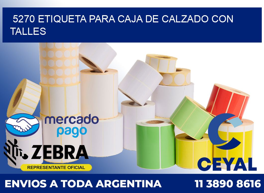 5270 ETIQUETA PARA CAJA DE CALZADO CON TALLES