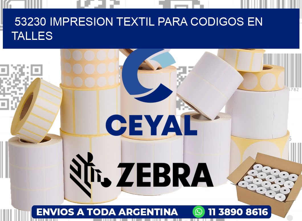 53230 IMPRESION TEXTIL PARA CODIGOS EN TALLES