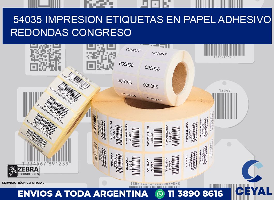 54035 IMPRESION ETIQUETAS EN PAPEL ADHESIVO REDONDAS CONGRESO
