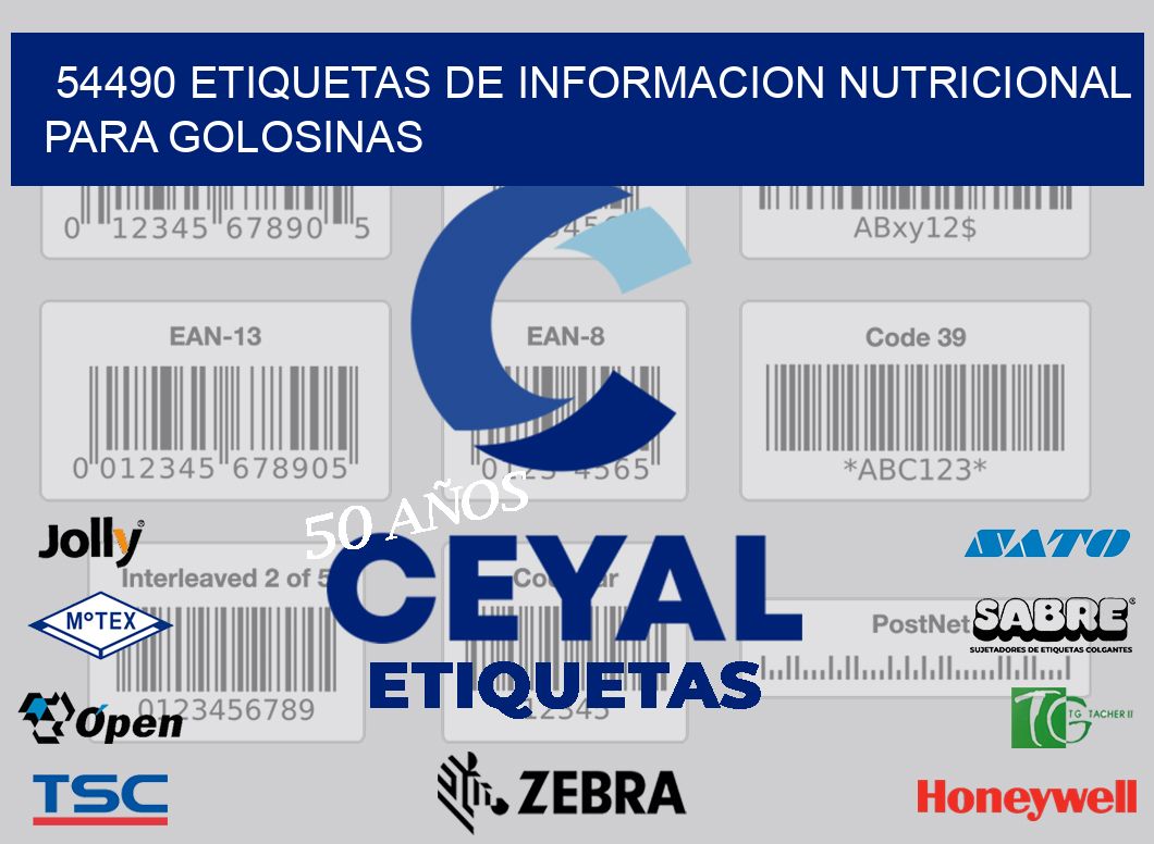 54490 ETIQUETAS DE INFORMACION NUTRICIONAL PARA GOLOSINAS