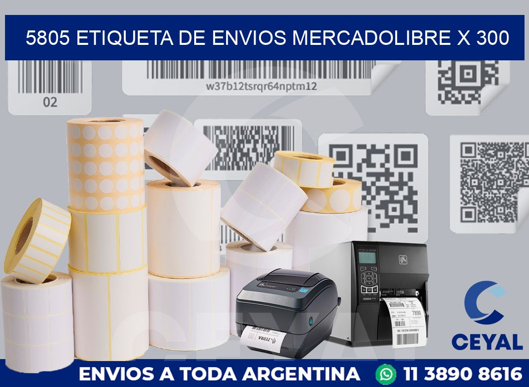 5805 etiqueta de envios mercadolibre x 300