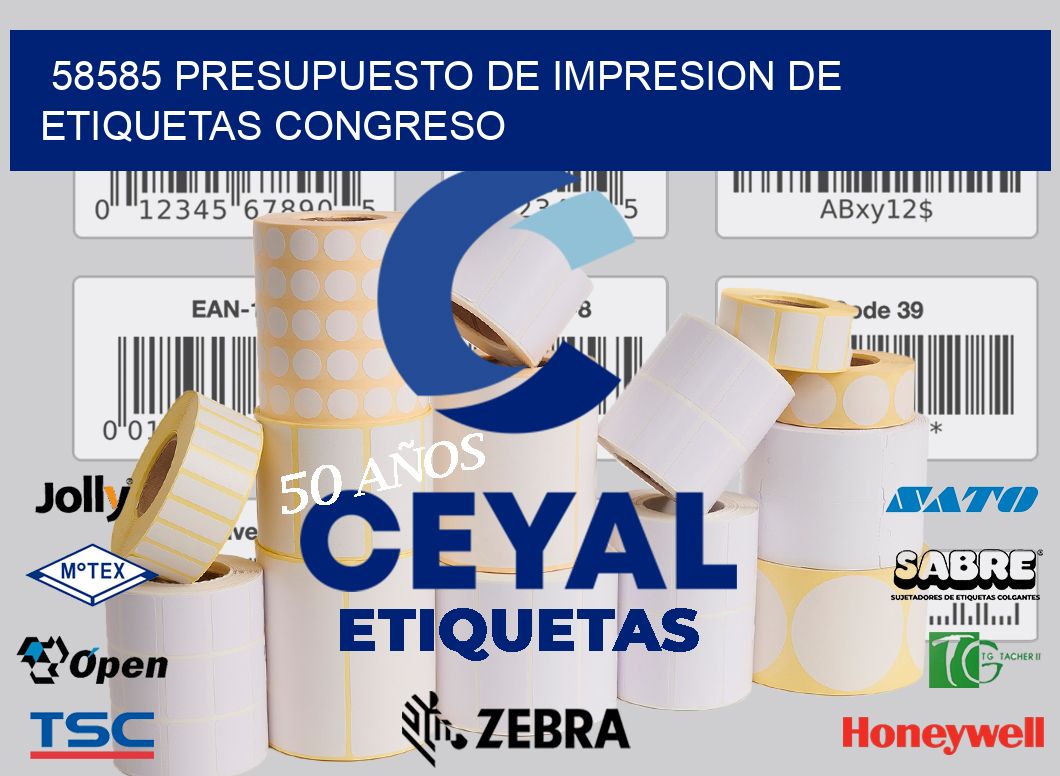 58585 PRESUPUESTO DE IMPRESION DE ETIQUETAS CONGRESO