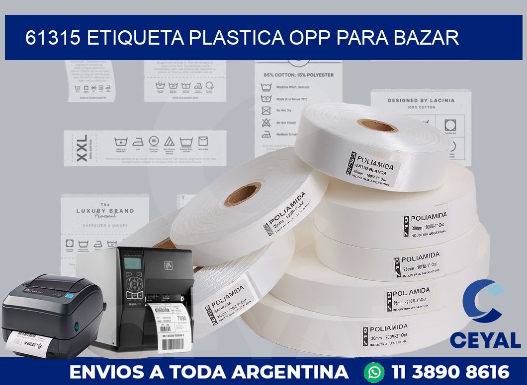 61315 ETIQUETA PLASTICA OPP PARA BAZAR