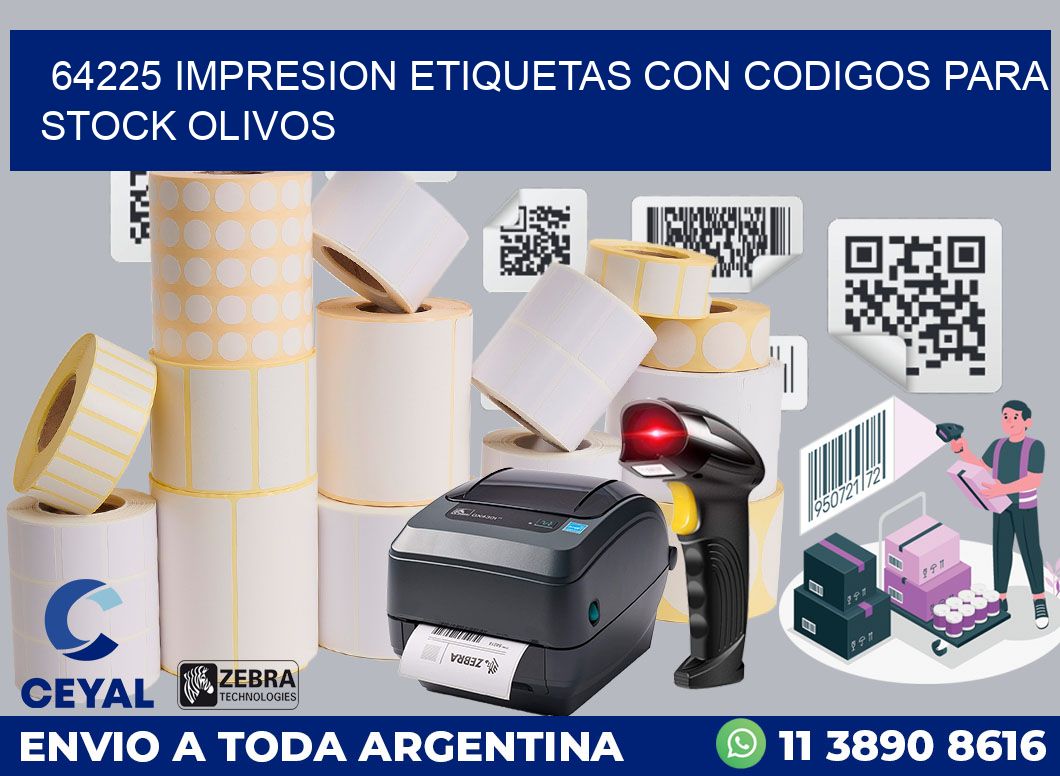 64225 IMPRESION ETIQUETAS CON CODIGOS PARA STOCK OLIVOS