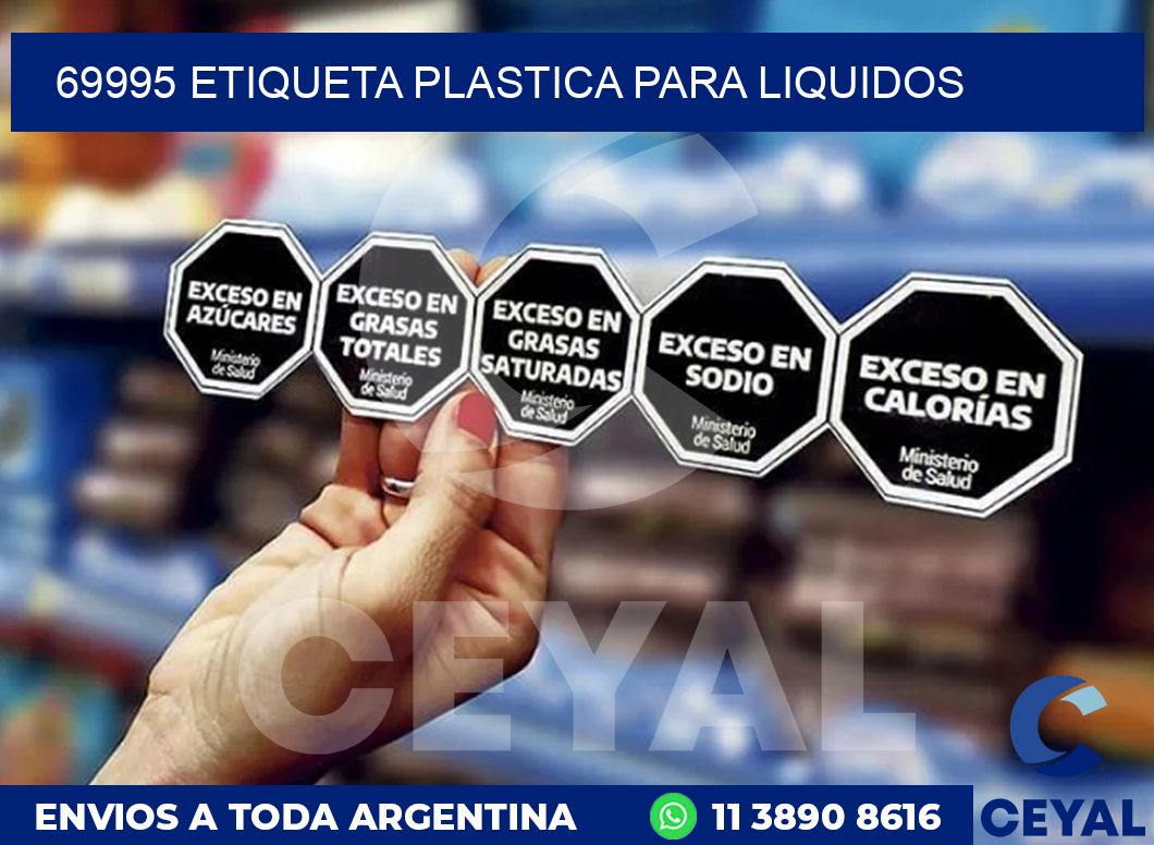 69995 ETIQUETA PLASTICA PARA LIQUIDOS