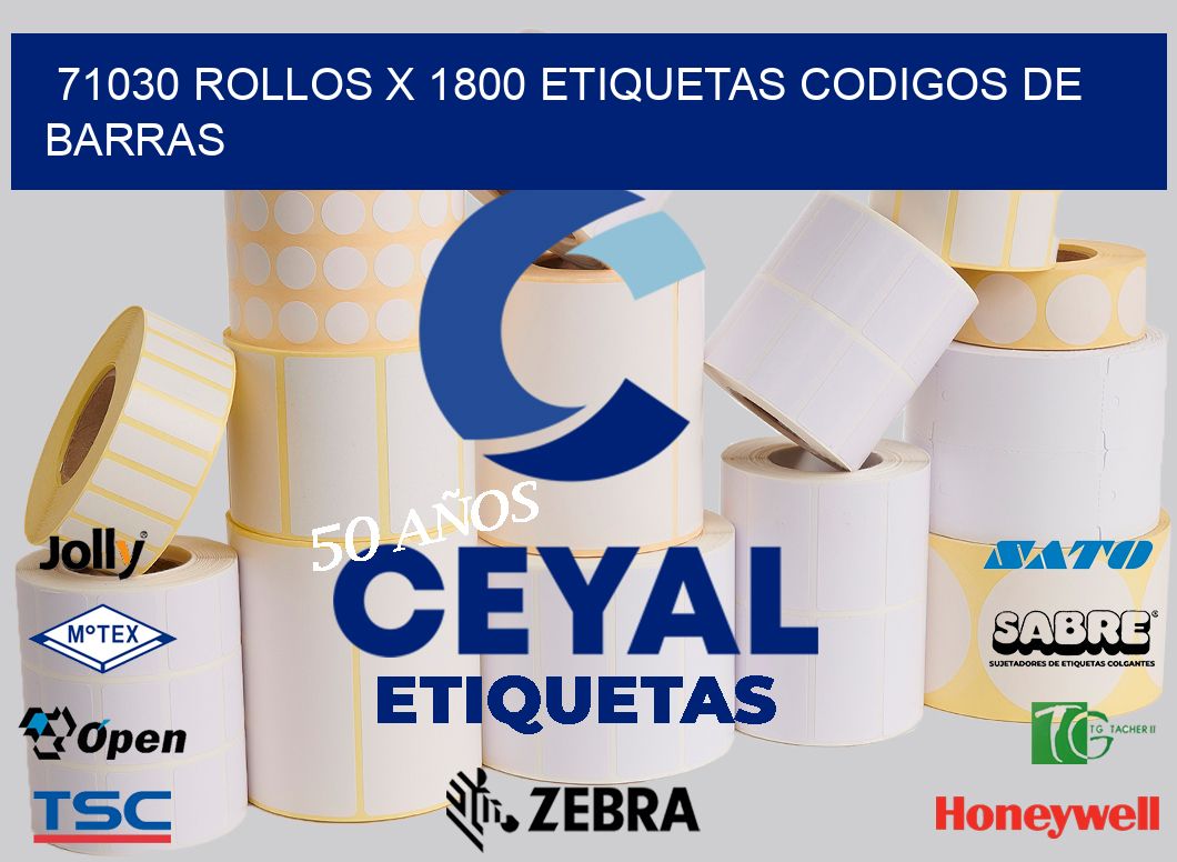 71030 Rollos x 1800 etiquetas codigos de barras
