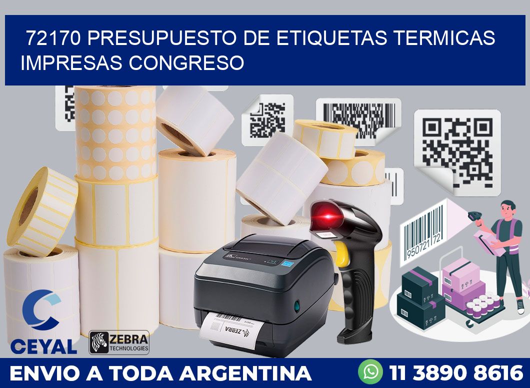72170 PRESUPUESTO DE ETIQUETAS TERMICAS IMPRESAS CONGRESO