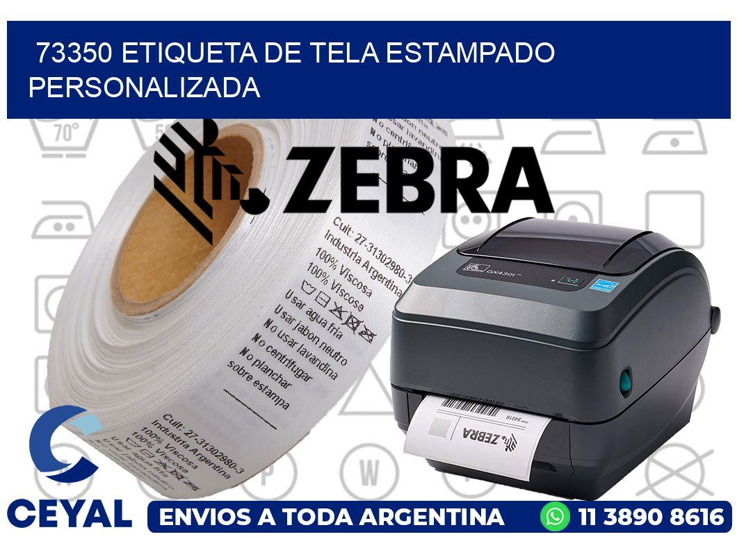 73350 ETIQUETA DE TELA ESTAMPADO PERSONALIZADA