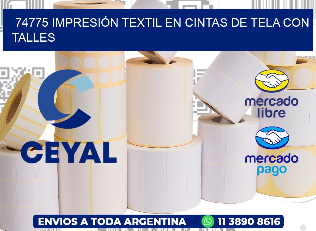 74775 IMPRESIÓN TEXTIL EN CINTAS DE TELA CON TALLES
