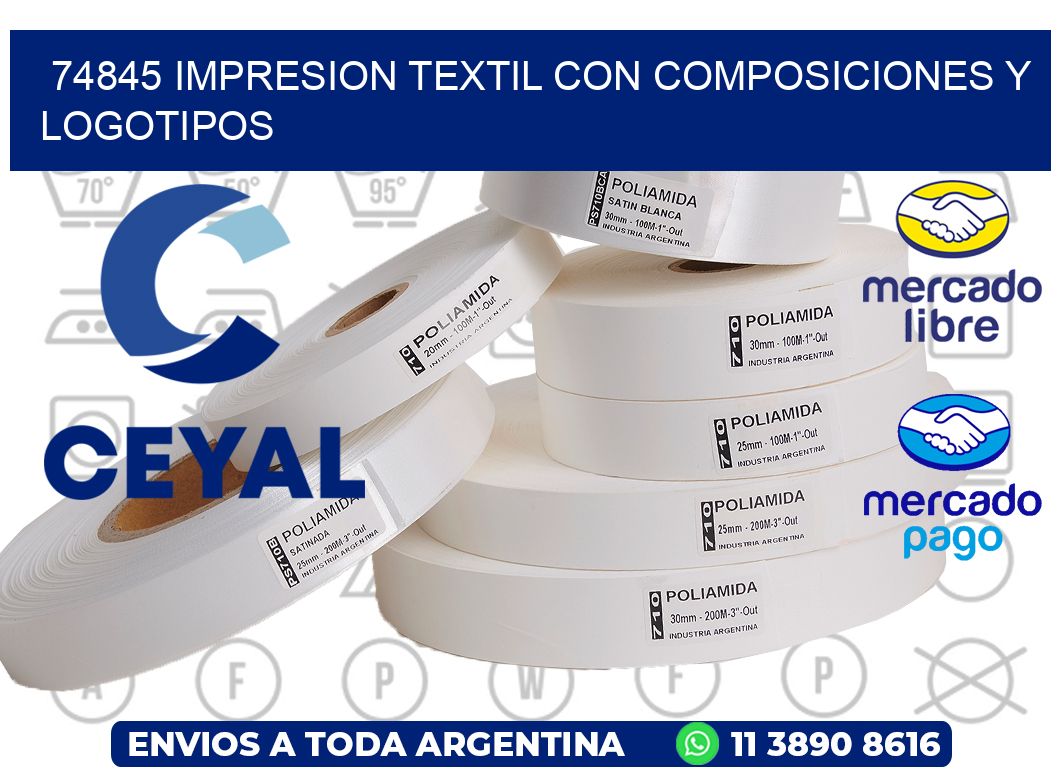 74845 IMPRESION TEXTIL CON COMPOSICIONES Y LOGOTIPOS
