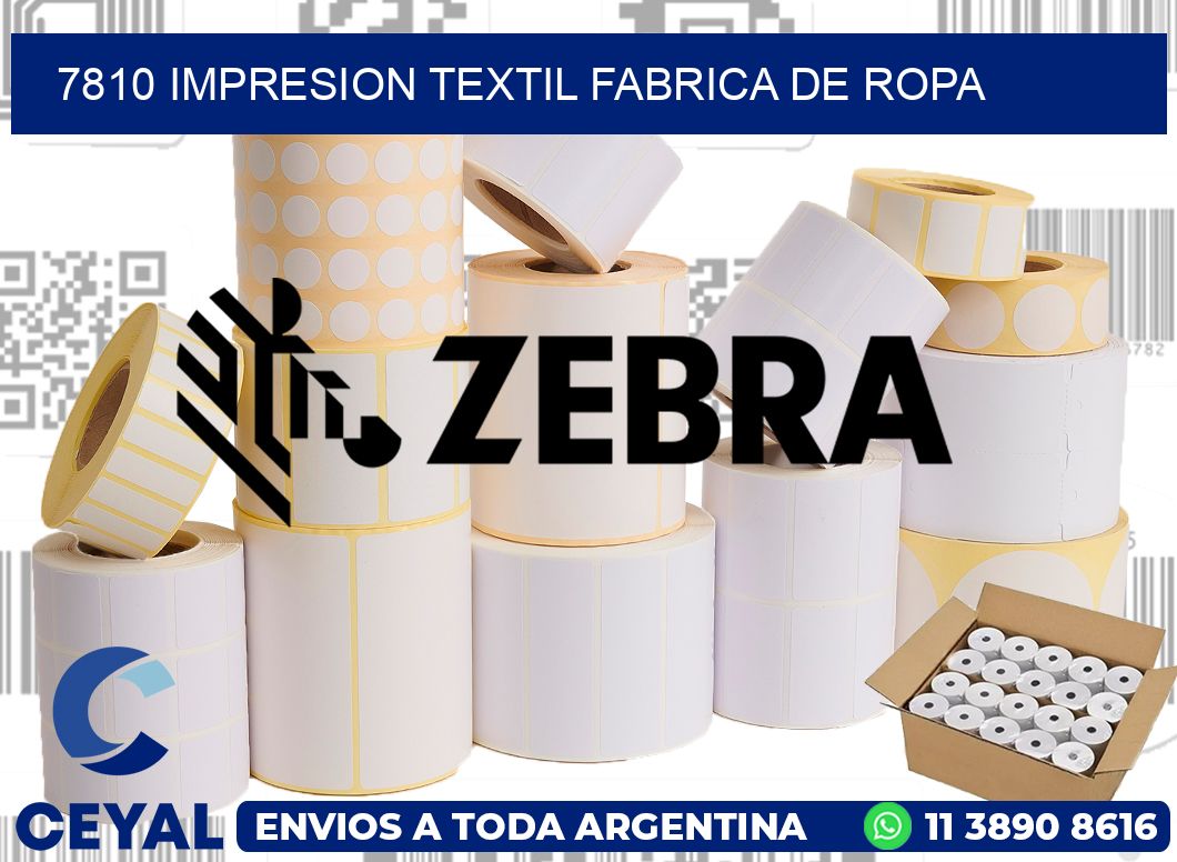 7810 IMPRESION TEXTIL FABRICA DE ROPA