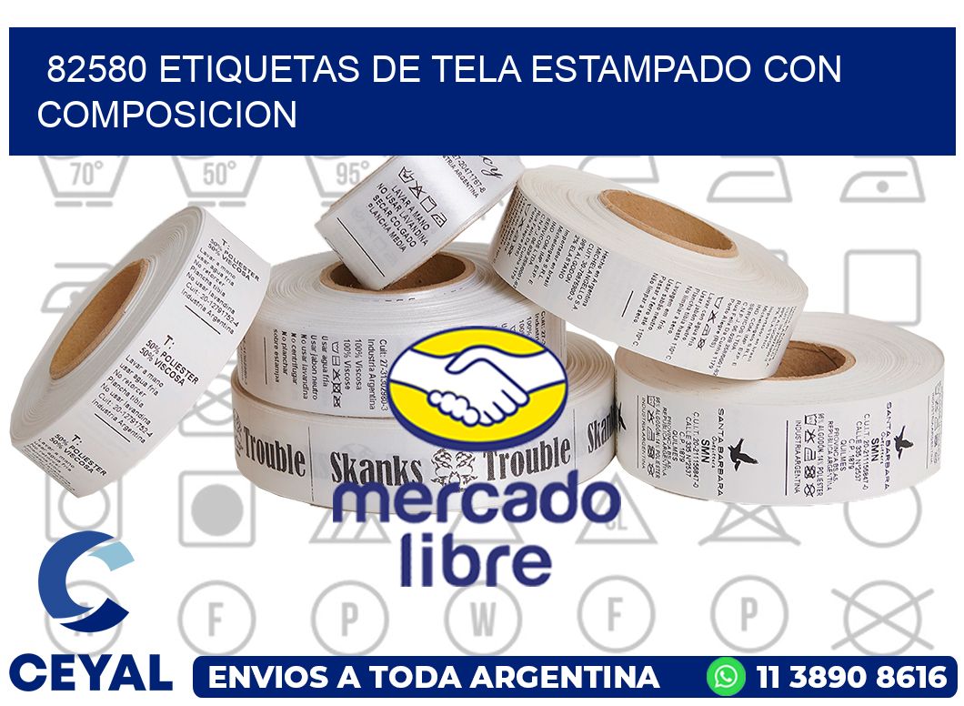 82580 ETIQUETAS DE TELA ESTAMPADO CON COMPOSICION