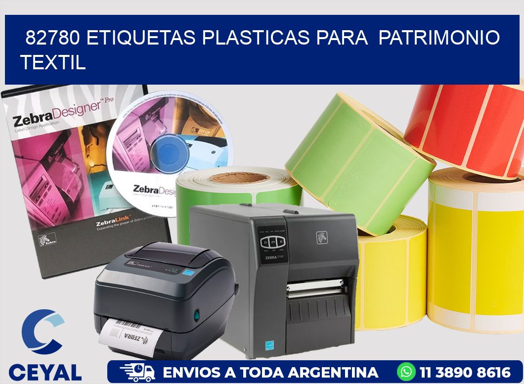 82780 ETIQUETAS PLASTICAS PARA PATRIMONIO TEXTIL