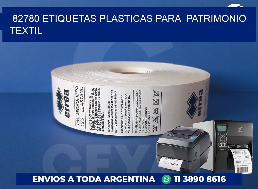 82780 ETIQUETAS PLASTICAS PARA PATRIMONIO TEXTIL
