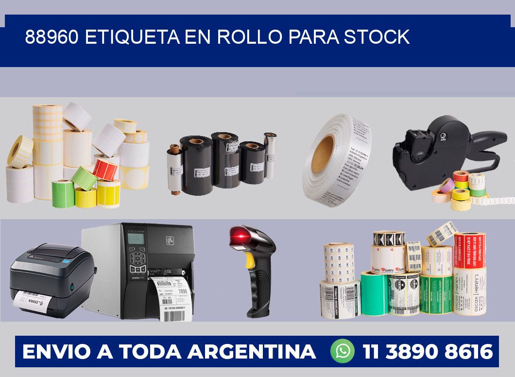 88960 ETIQUETA EN ROLLO PARA STOCK