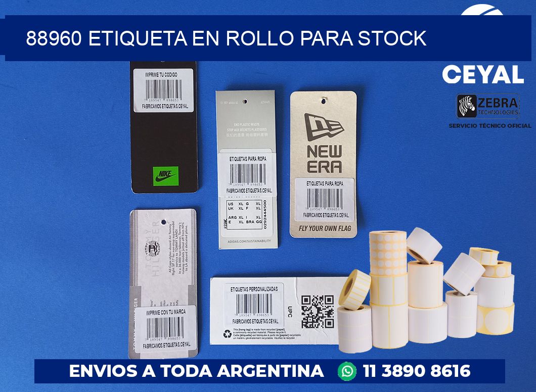 88960 ETIQUETA EN ROLLO PARA STOCK