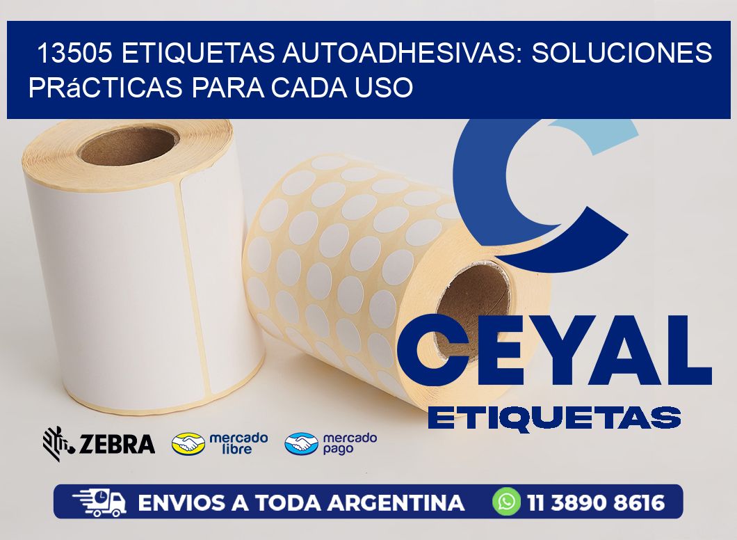 13505 Etiquetas Autoadhesivas: Soluciones Prácticas para Cada Uso