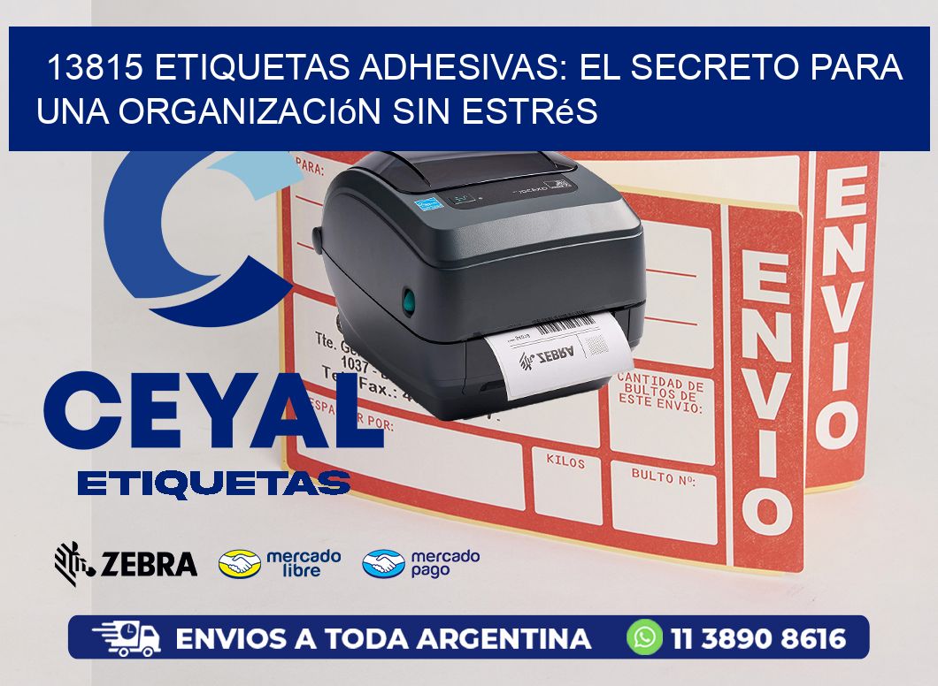 13815 Etiquetas Adhesivas: El Secreto para una Organización sin Estrés