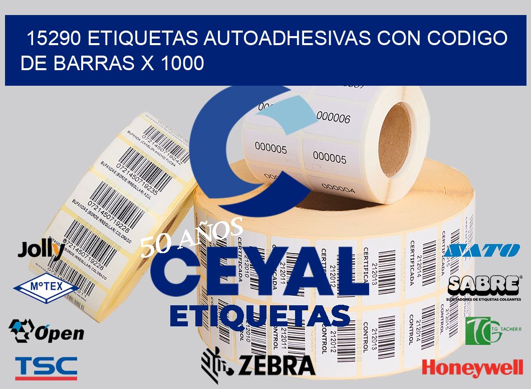 15290 ETIQUETAS AUTOADHESIVAS CON CODIGO DE BARRAS X 1000
