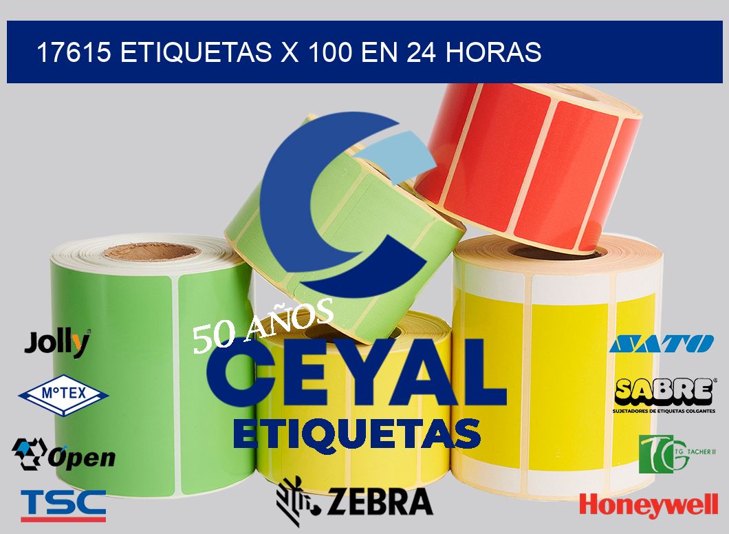 17615 ETIQUETAS X 100 EN 24 HORAS