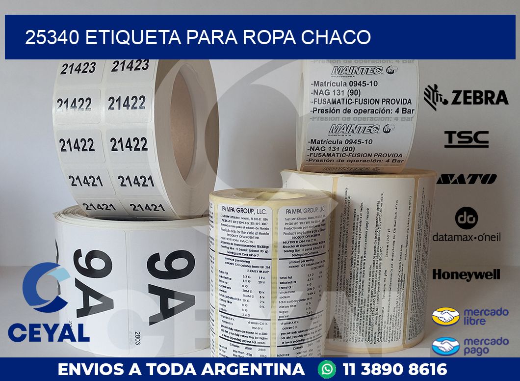 25340 ETIQUETA PARA ROPA CHACO