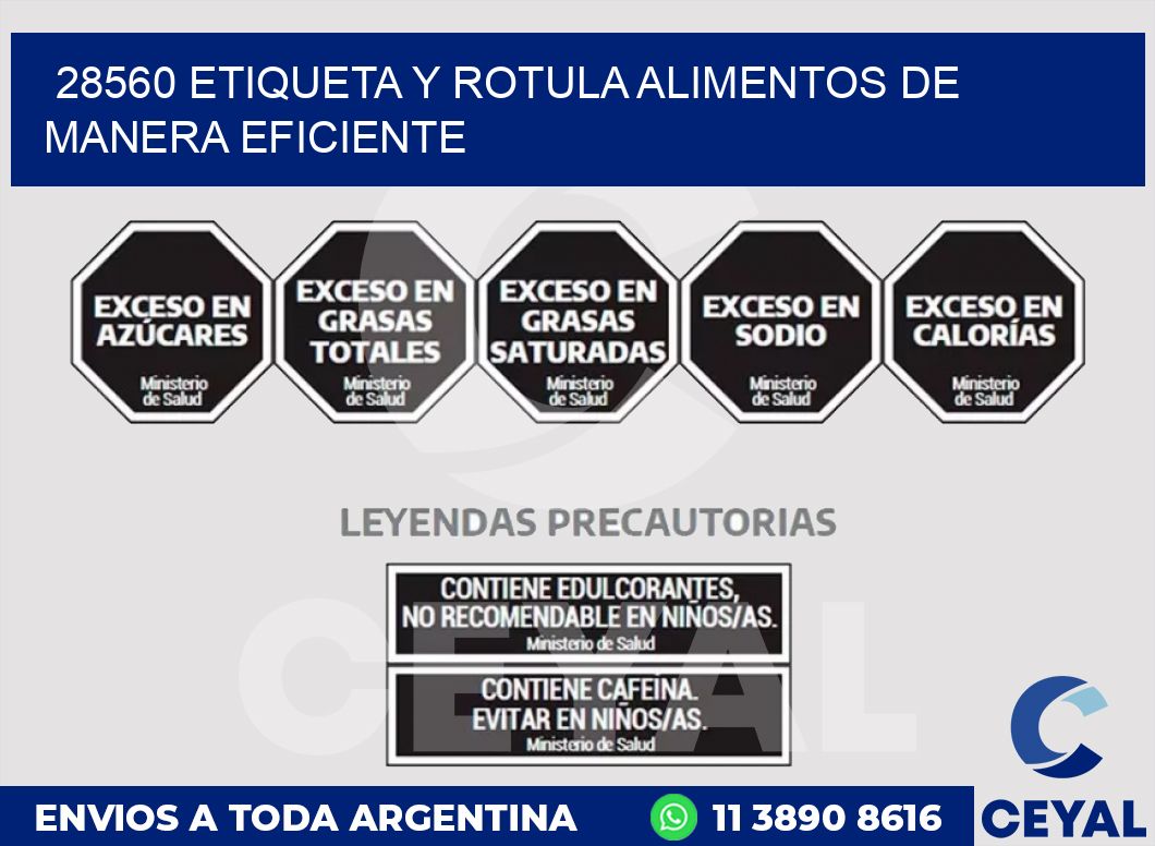 28560 ETIQUETA Y ROTULA ALIMENTOS DE MANERA EFICIENTE