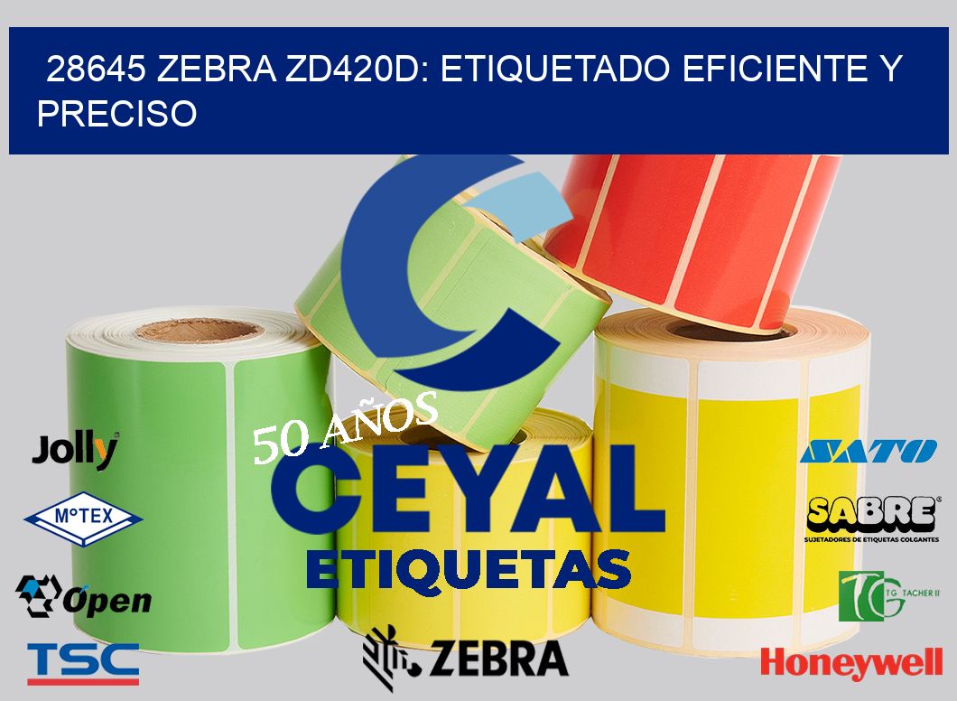 28645 Zebra ZD420D: Etiquetado Eficiente y Preciso