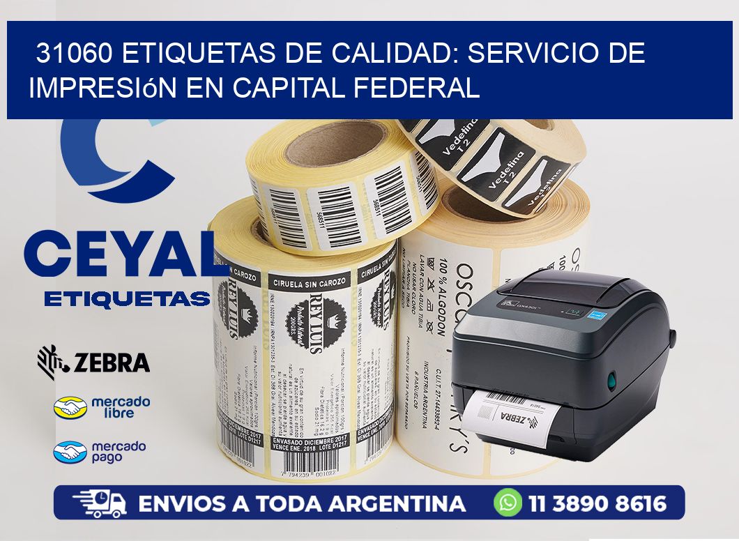 31060 Etiquetas de Calidad: Servicio de Impresión en Capital Federal