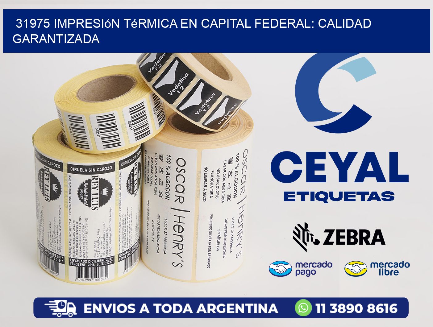 31975 Impresión Térmica en Capital Federal: Calidad Garantizada