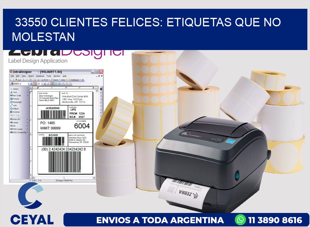 33550 CLIENTES FELICES: ETIQUETAS QUE NO MOLESTAN